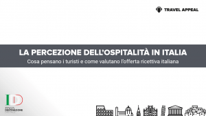 Il sentiment online sulla rivettività italiana nell’era della web Reputation - percezione dell'ospitalità in Italia